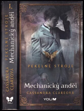 Pekelné stroje : Mechanický anděl (Cassandra Clare, 2015)