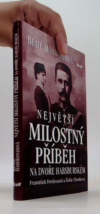 Největší milostný příběh na dvoře Habsburském