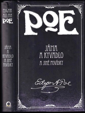 Jáma a kyvadlo a jiné povídky (Edgar Allan Poe, 2015)