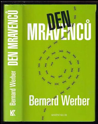 Den mravenců : 2 (Bernard Werber, 2006)