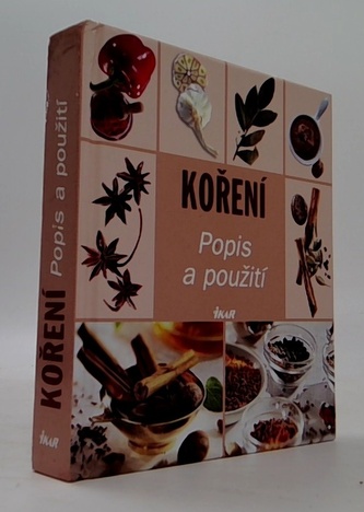 Koření - Popis a použití