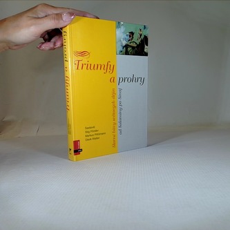 Triumfy a prohry