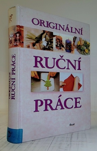 Originální ruční práce
