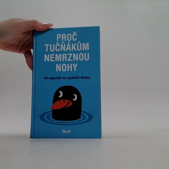 Proč tučňákům nemrznou nohy
