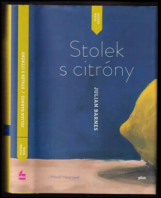 Stolek s citróny (Julian Barnes, 2015)