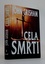 Cela smrti