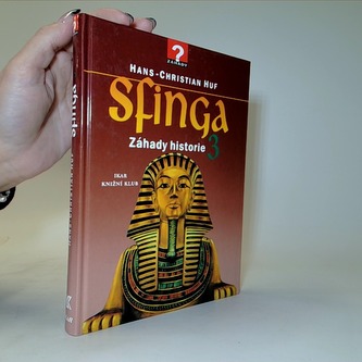 Sfinga - Záhady historie 3