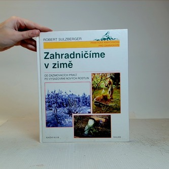 Zahradničíme v zimě