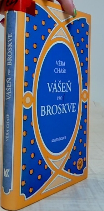 Vášeň pro broskve