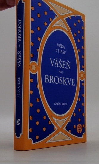 Vášeň pro broskve