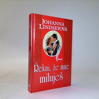 Řekni, že mě miluješ