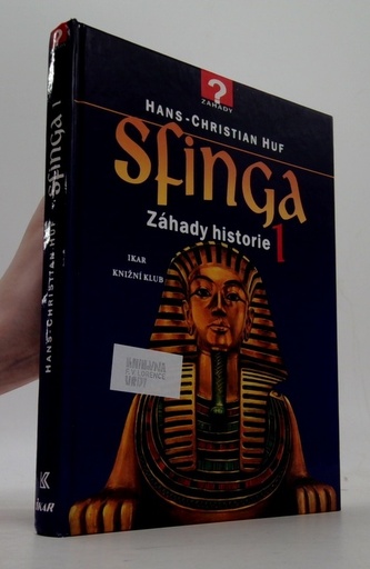 Sfinga - Záhady historie 1