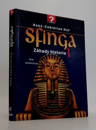 Sfinga - Záhady historie 1