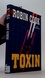 Toxin Toxin