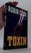 Toxin Toxin