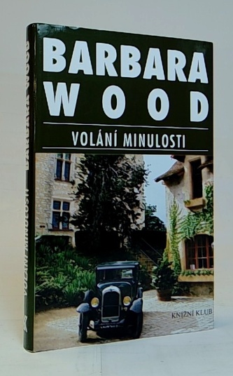 Volání minulosti