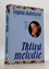 Tklivá melodie