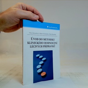 Úvod do metodiky klinického hodnocení léčivých přípr.