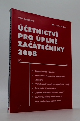 Účetnictví pro úplné začátečníky 2008