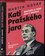 Kati Pražského jara : Brežněv a jeho éra v Kremlu (Martin Novák, 2015)