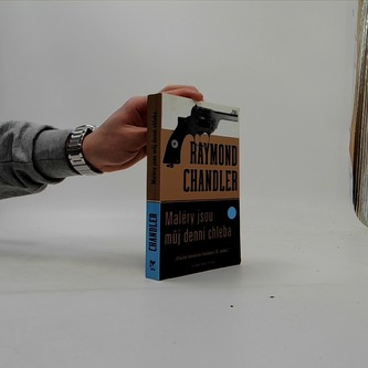 Maléry jsou můj denní chleba