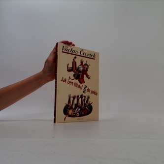 Jak čert hledal díru do pekla