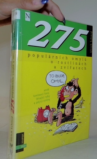 275 populárních omylů o rostlinách a zvířatech