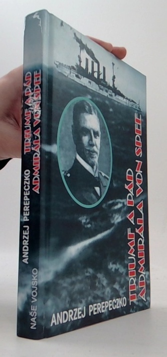 Triumf a pád admirála von Spee