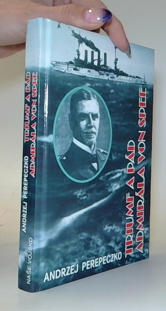 Triumf a pád admirála von Spee