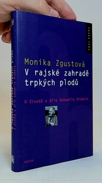 V rajské zahradě trpkých plodů