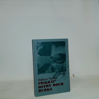 Třikrát ostrý hoch Burke