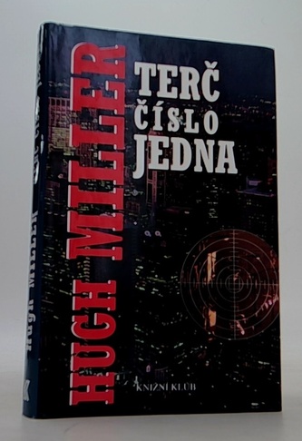 Terč číslo jedna Terč číslo jedna