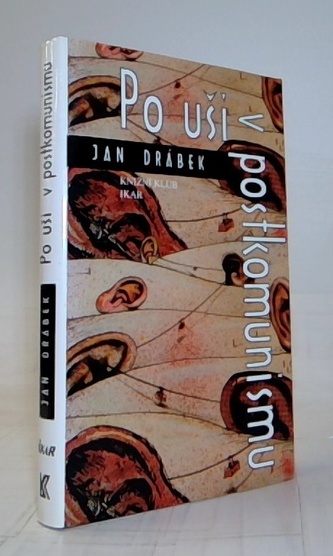 Po uši v postkomunismu