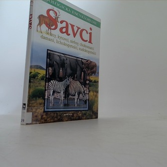 Savci 3. Šelmy,kytovci,sirény,chobotnatci...