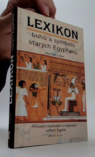 Lexikon bohů a symbolů starých Egypťanů
