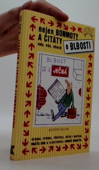 Nejen bonmoty a citáty o blbosti