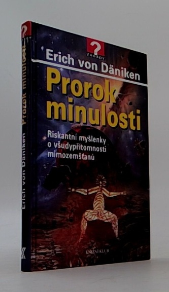 Prorok minulosti