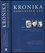 Kronika Nobelových cen : [Nobelovy ceny za fyziku, chemii, fyziologii a medicínu, literaturu, mír a ceny Švédské říšské banky za