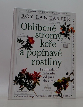 Oblíbené stromy, keře a popínavé rostliny