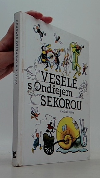 Vesele s Ondřejem Sekorou