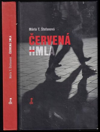 Červená hmla (Mária T. Štefanová, 2015)
