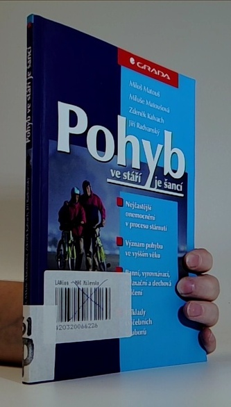 Pohyb ve stáří je šancí