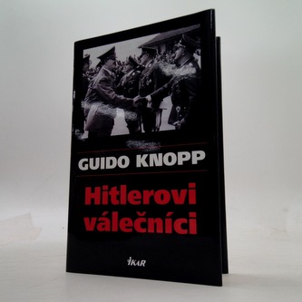Hitlerovi válečníci