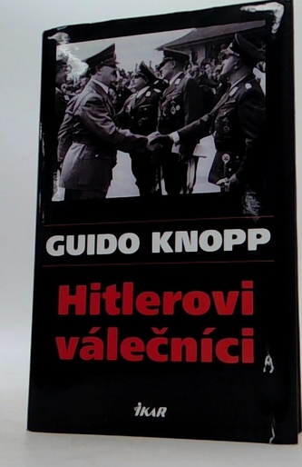 Hitlerovi válečníci