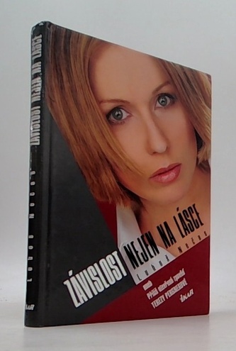 Závislost nejen na lásce