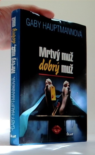 Mrtvý muž, dobrý muž