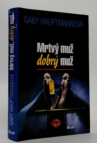 Mrtvý muž, dobrý muž