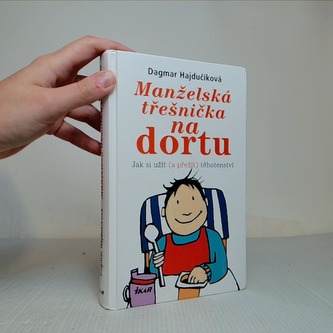 Manželská třešnička na dortu