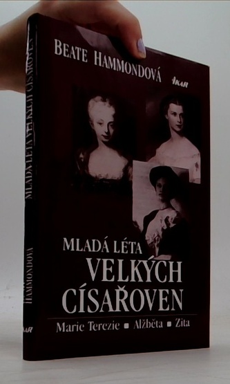 Mladá léta velkých císařoven