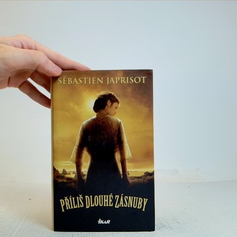 Příliš dlouhé zásnuby